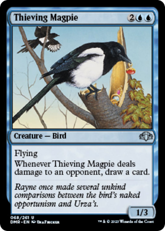 Thieving Magpie [DMR - 68]