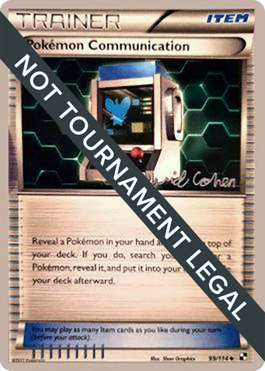 Pokemon Communication - 2011 (David Cohen)