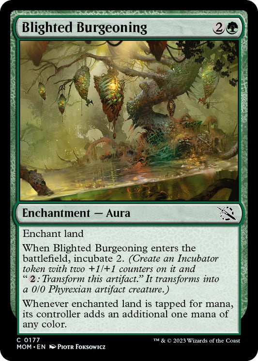 Blighted Burgeoning [MOM - 177]