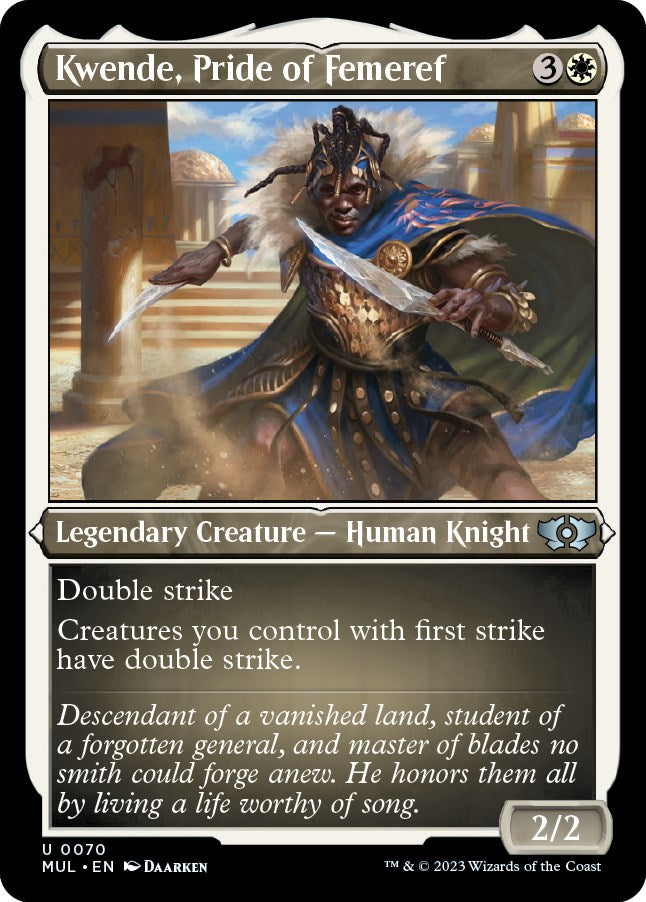 Kwende, Pride of Femeref (Foil Etched)