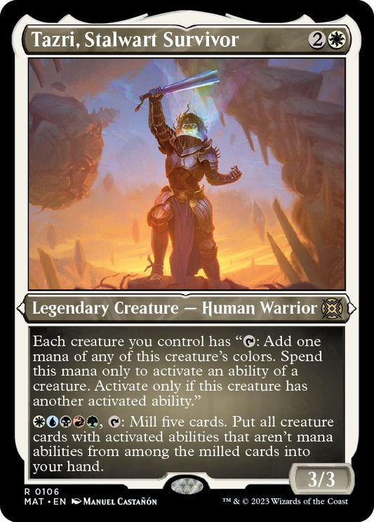 Tazri, Stalwart Survivor (Foil Etched)