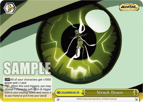 Struck Down [ATLA/WX04 - ATLA/WX04-021 CR]