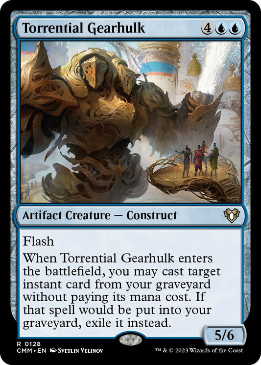 Torrential Gearhulk [CMM - 128]