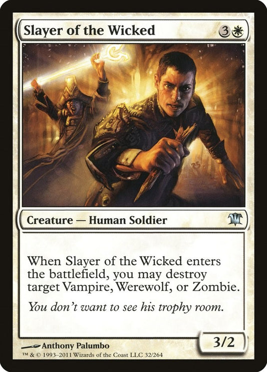 Slayer of the Wicked [ISD - 32]