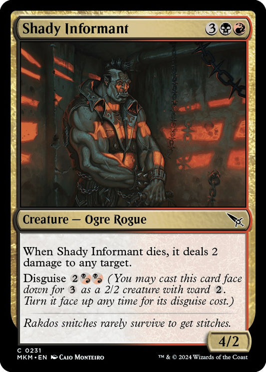 Shady Informant [MKM - 231]