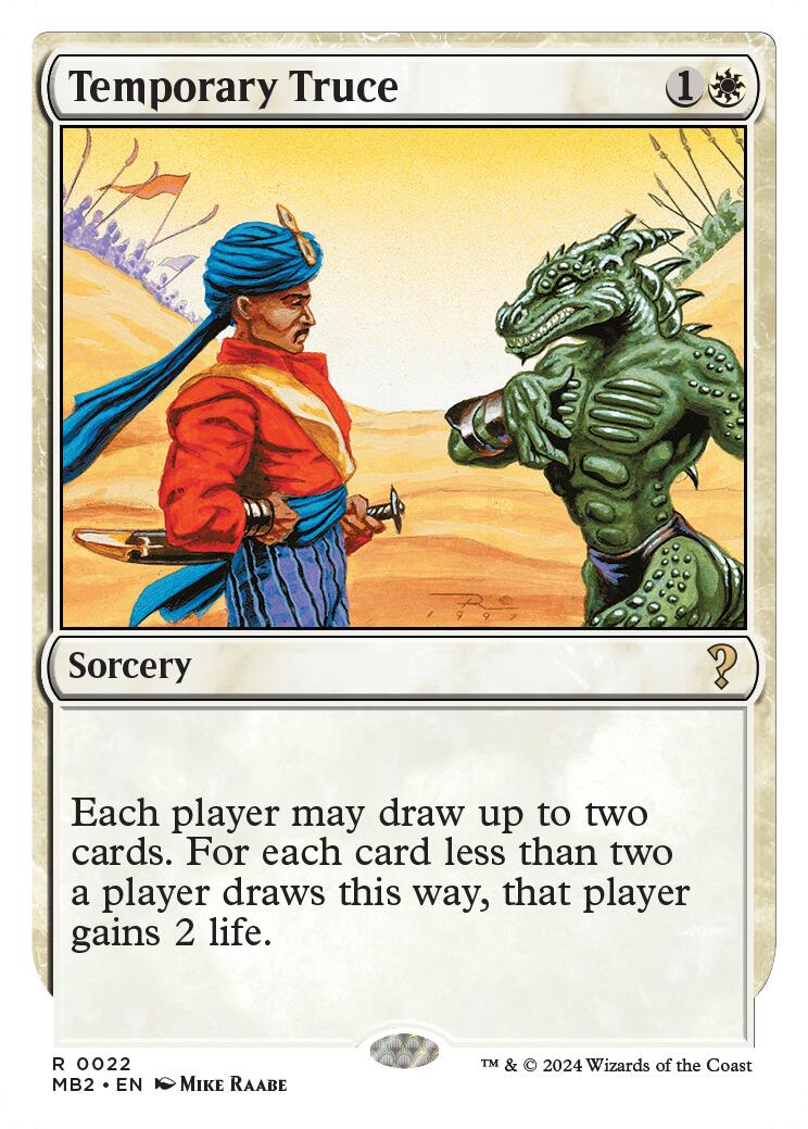 Temporary Truce (White Border) [MB2 - 22]