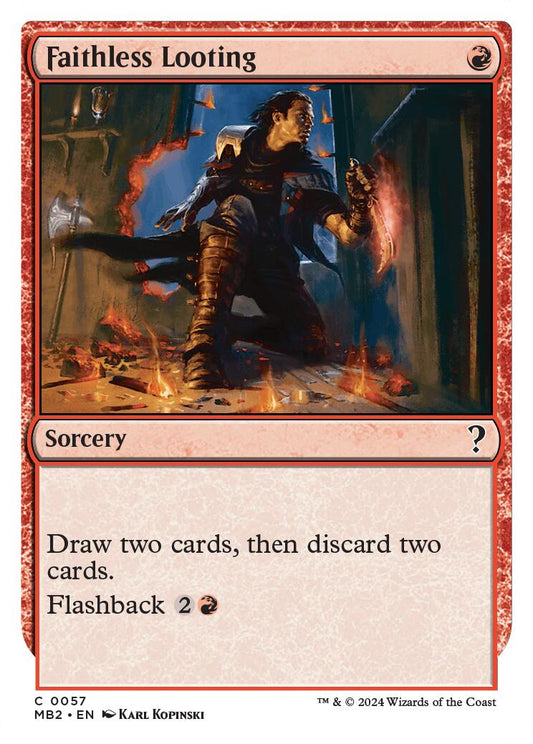 Faithless Looting (White Border) [MB2 - 57]