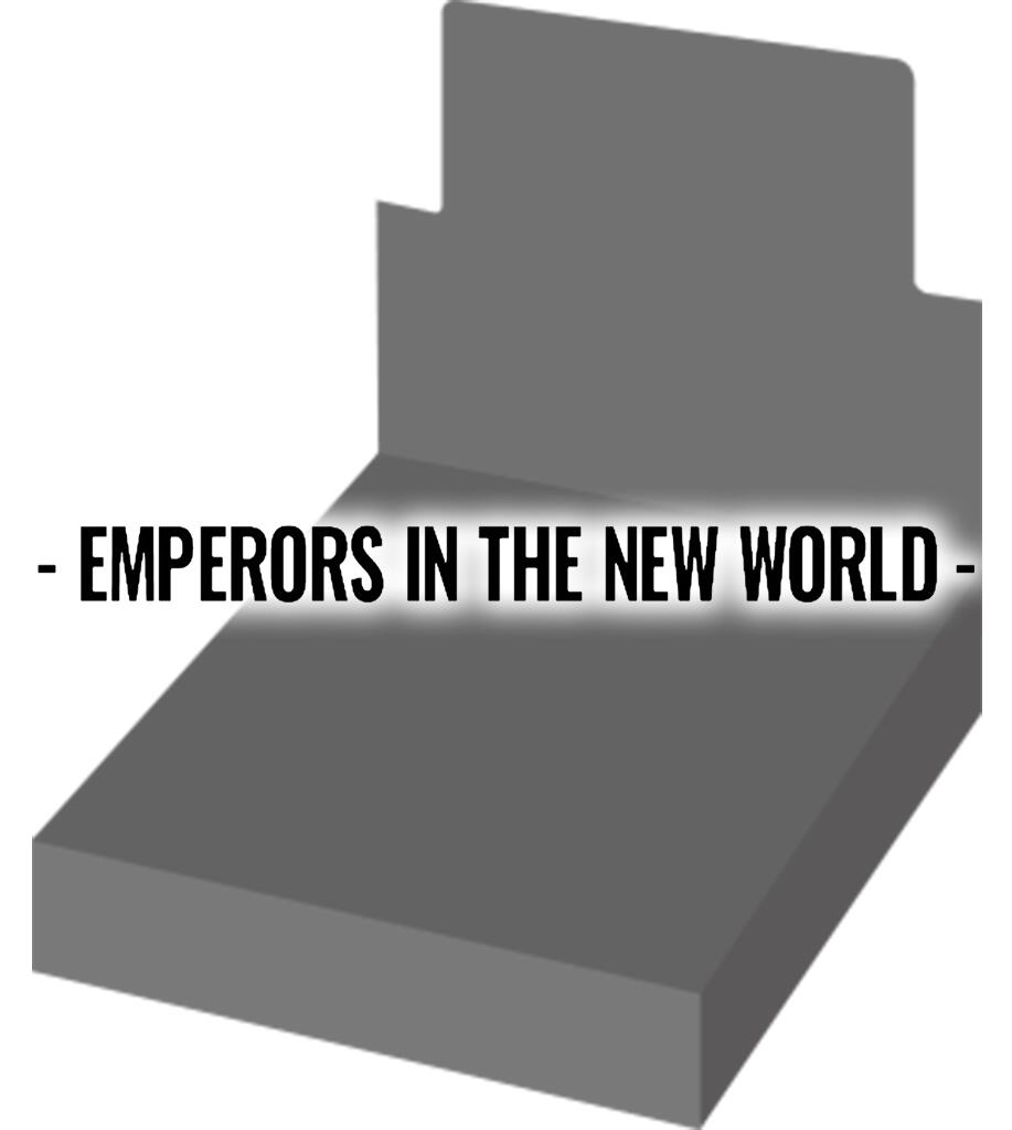 Emperors in the New World - Booster Box