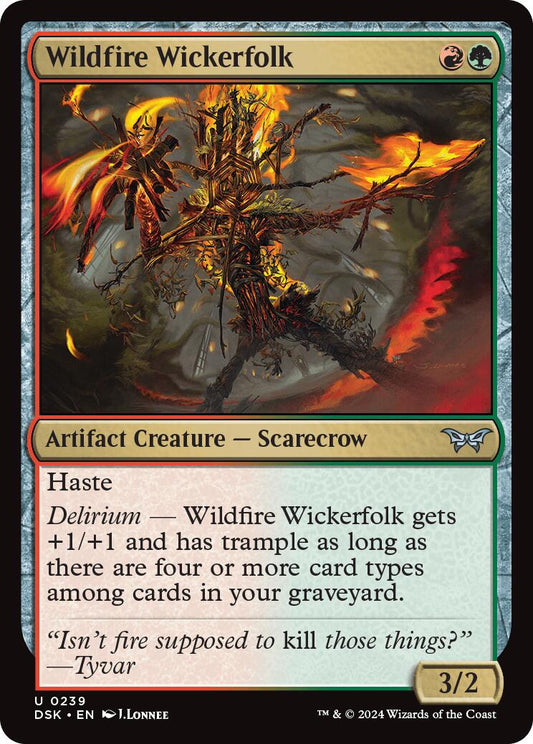 Wildfire Wickerfolk [DSK - 239]