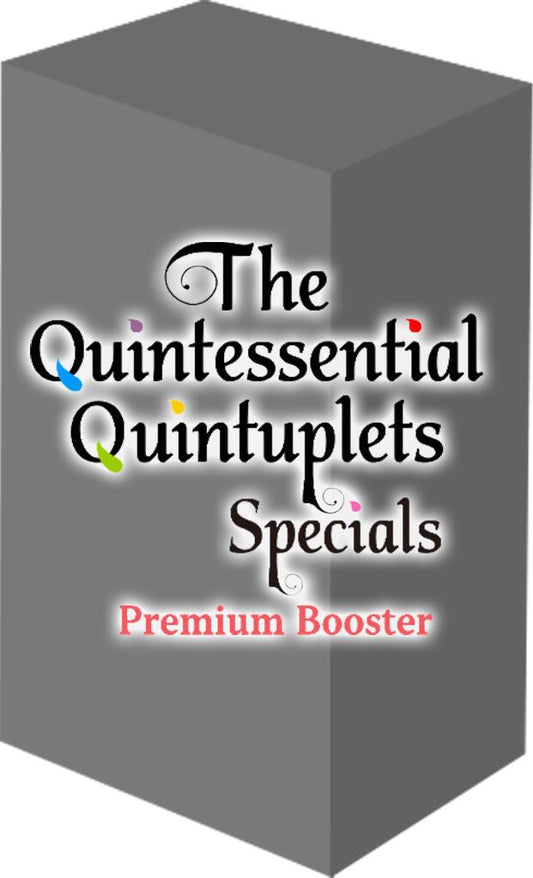 The Quintessential Quintuplets Specials Premium Booster Box