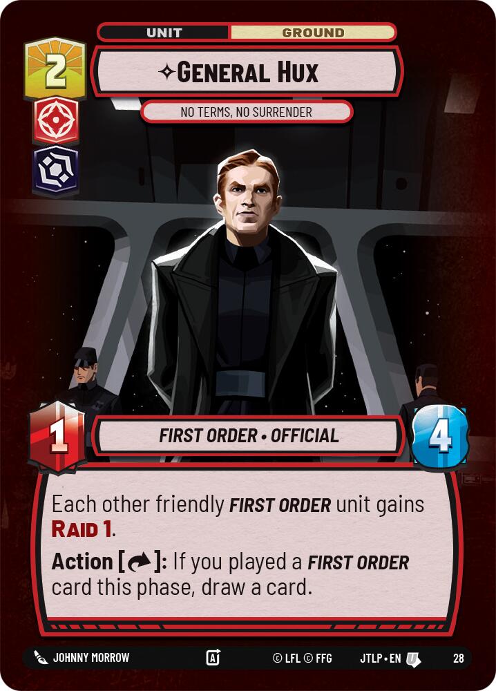 General Hux - No Terms, No Surrender (Foil)