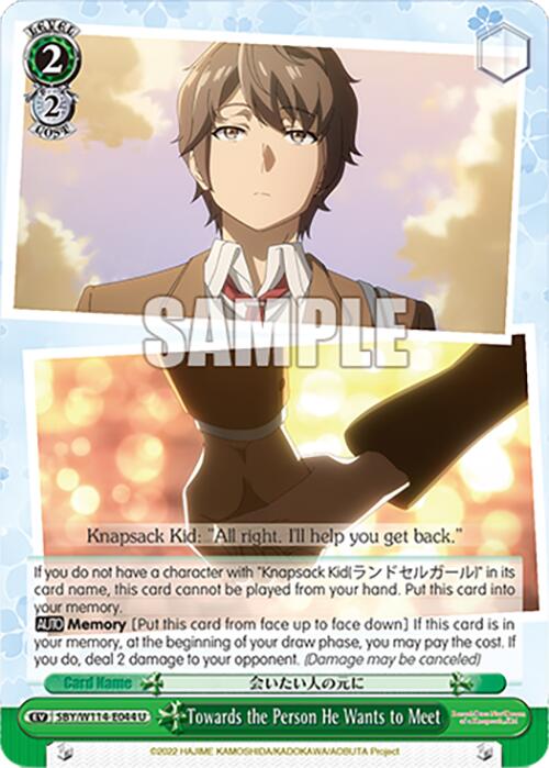 Towards the Person He Wants to Meet