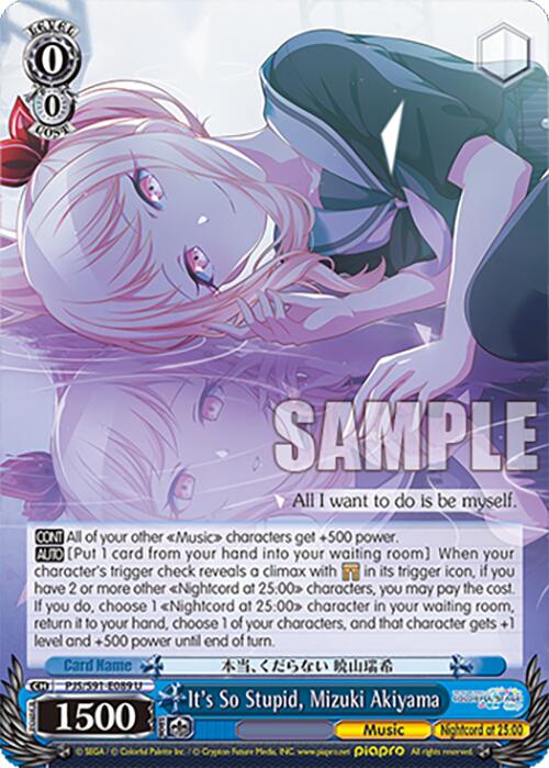 It's So Stupid, Mizuki Akiyama