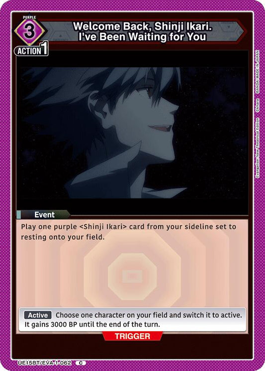 Welcome Back, Shinji Ikari. I've Been Waiting for You