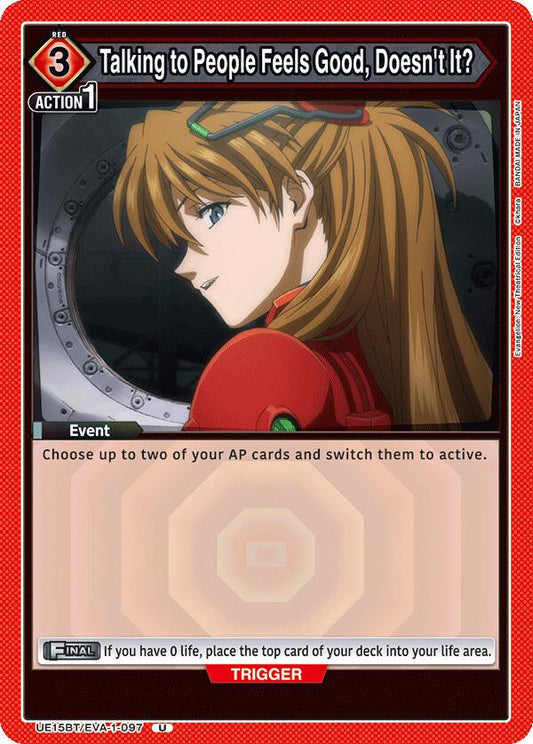 Talking to People Feels Good, Doesn't It?