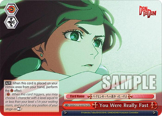 You Were Really Fast