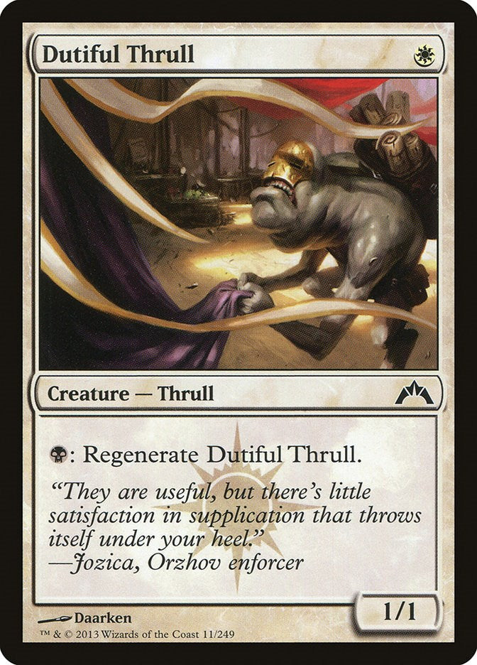 Dutiful Thrull [GTC - 11]