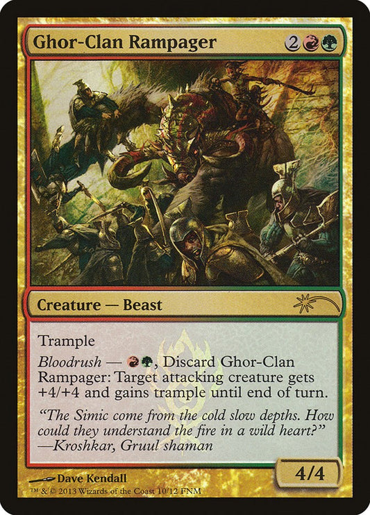 Ghor-Clan Rampager [FNM - 10]