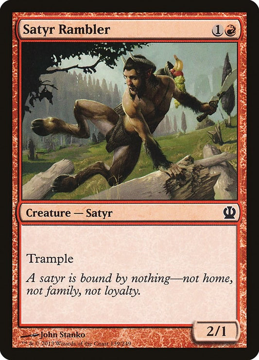 Satyr Rambler [THS - 139]