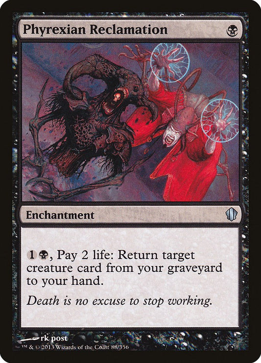 Phyrexian Reclamation [C13 - 88]