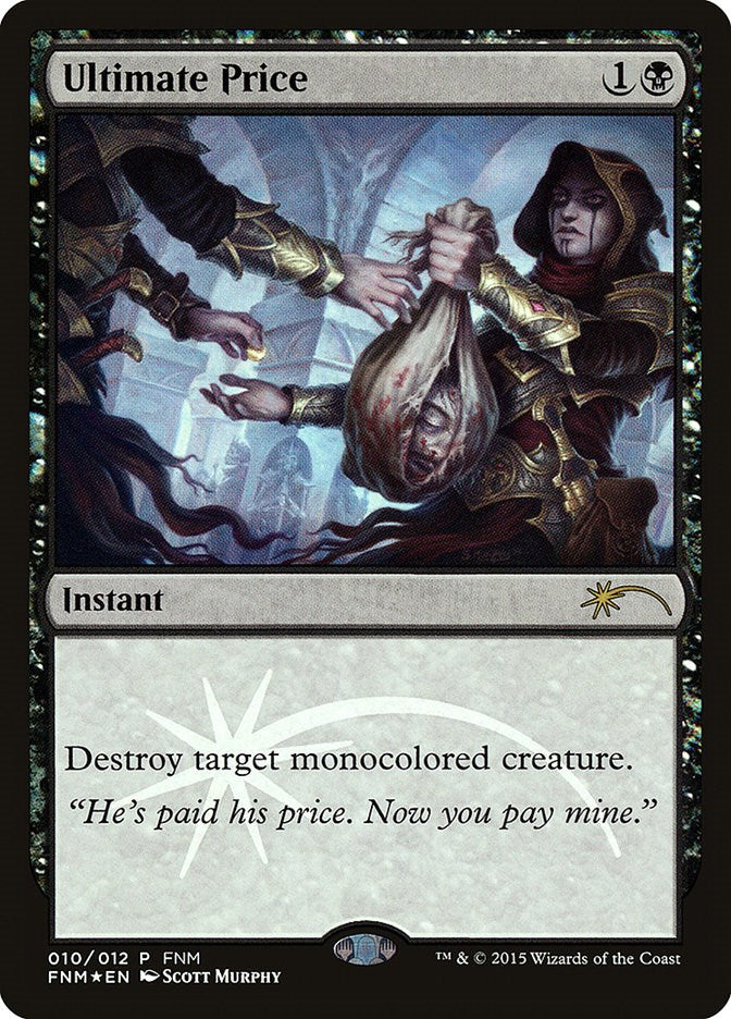 Ultimate Price [FNM - 10]