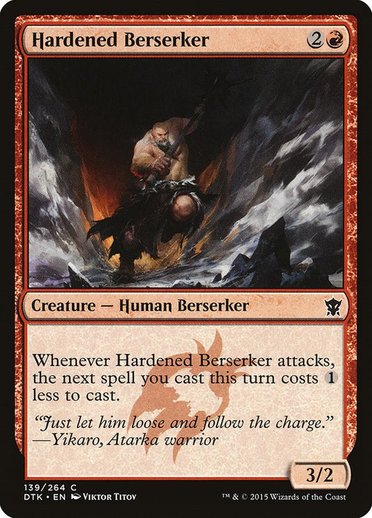 Hardened Berserker [DTK - 139]